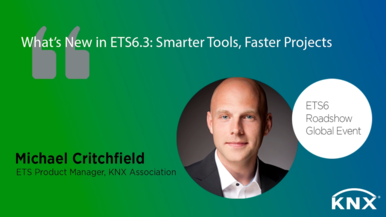 Was ist neu in ETS6.3: Intelligentere Werkzeuge, schnellere Projekte