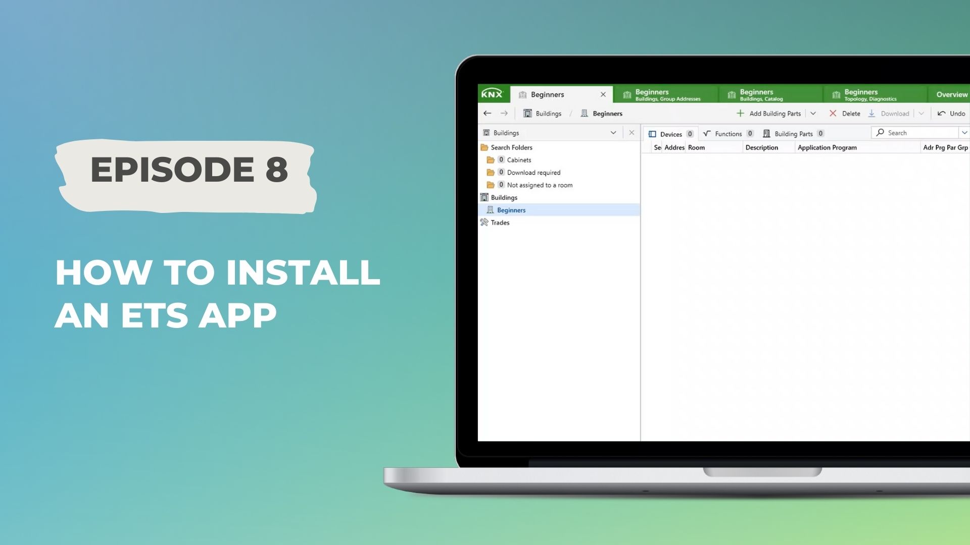 ETS für Anfänger Episode 8: Wie man eine ETS-App installiert