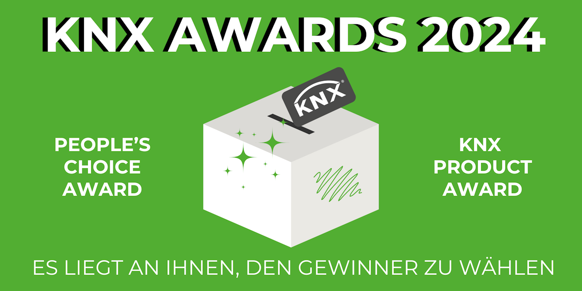 KNX Awards 2024 - Stimmen Sie für Ihr bevorzugtes KNX Produkt und Projekt