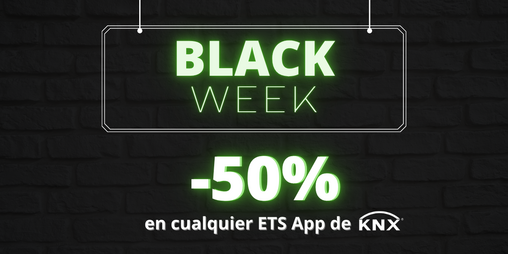 Oferta especial Black Week para ETS Apps: Consigue un 50 % de descuento en cualquier ETS App de KNX