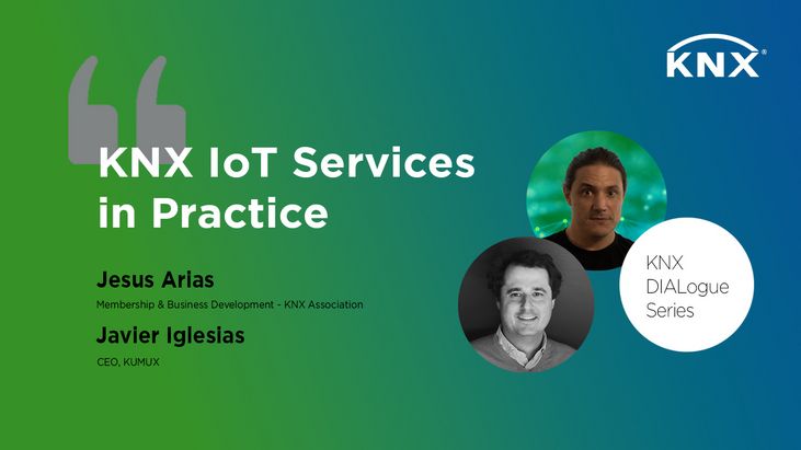 KNX DIALogue Series- KNX IoT Dienste in der Praxis