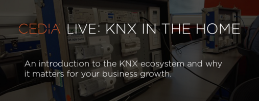 CEDIA Live: KNX In The Home